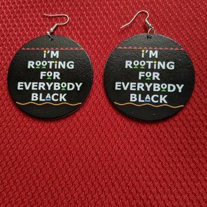 I'm Rooting For Everybody Black Earrings